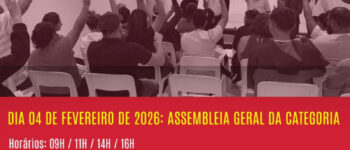 CAMPANHA SALARIAL 2026: JUNTOS FAREMOS UMA CAMPANHA HISTÓRICA E DE CONQUISTAS!